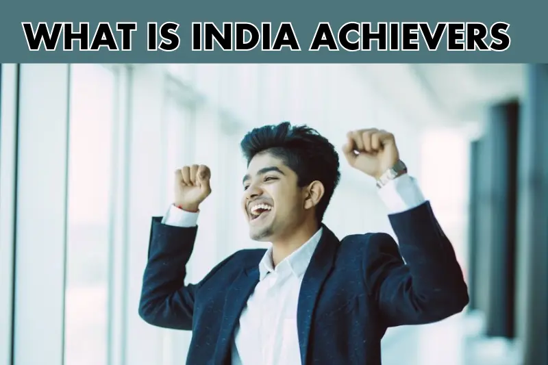 what is Indian acheivers