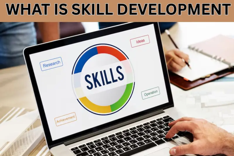 what is skill development